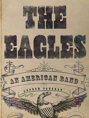 The Eagles: An American Band image number 0