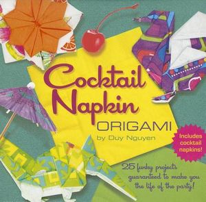 Cocktail Napkin Origami [With Cocktail Napkins] image number 0
