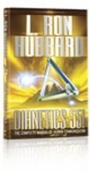 Dianetics 55!: The Complete Manual of Human Communication image number 0
