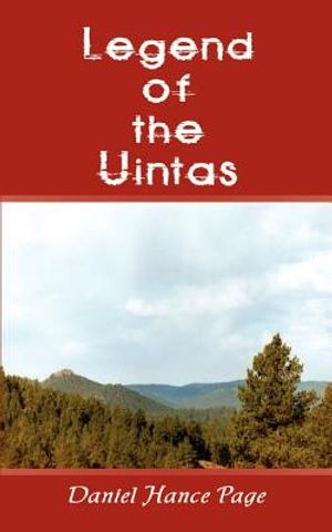 Legend of the Uintas image number 0