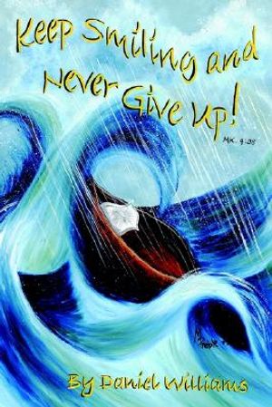 Keep Smiling and Never Give Up! image number 0