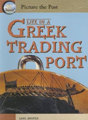 Life in a Greek Trading Port image number 0