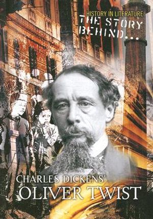 The Story Behind Charles Dickens' Oliver Twist image number 0