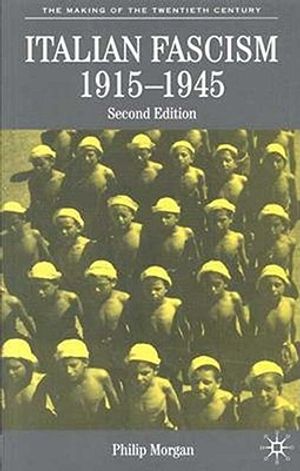 Italian Fascism, 1915-1945 image number 0