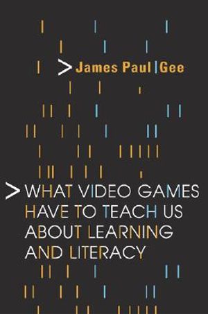 What Video Games Have to Teach Us about Learning and Literacy image number 0