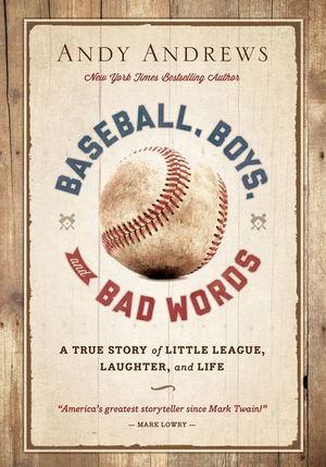 Baseball, Boys, and Bad Words image number 0