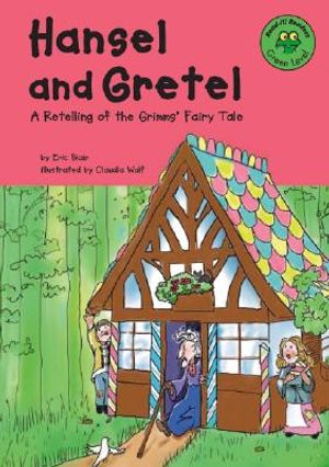 Hansel and Gretel: A Retelling of the Grimms' Fairy Tale image number 0