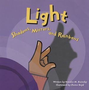 Light: Shadows, Mirrors, and Rainbows image number 0