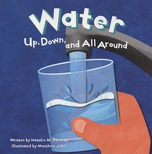 Water: Up, Down, and All Around image number 0