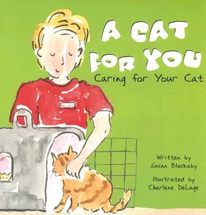 A Cat for You: Caring for Your Cat image number 0