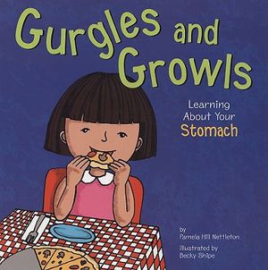 Gurgles and Growls: Learning about Your Stomach image number 0