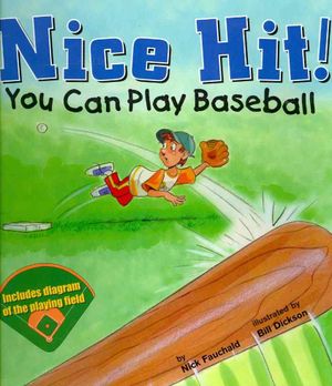 Nice Hit!: You Can Play Baseball image number 0