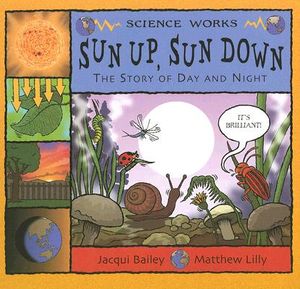 Sun Up, Sun Down: The Story of Day and Night image number 0