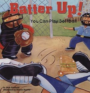 Batter Up!: You Can Play Softball image number 0