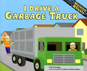 I Drive a Garbage Truck image number 0