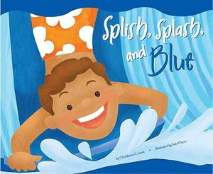 Splish, Splash, and Blue image number 0