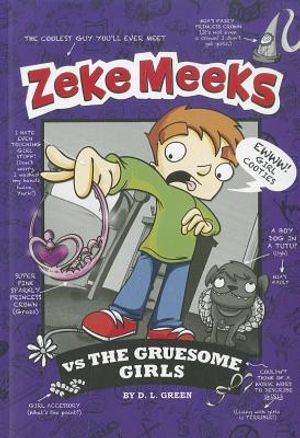 Zeke Meeks Vs the Gruesome Girls image number 0