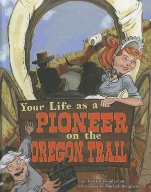 Your Life as a Pioneer on the Oregon Trail image number 0