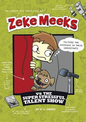 Zeke Meeks Vs the Super Stressful Talent Show image number 0