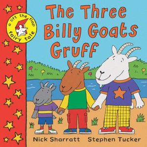 The Three Billy Goats Gruff. Nick Sharratt, Stephen Tucker image number 0