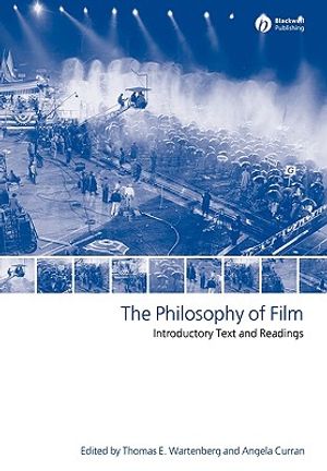 The Philosophy of Film: Introductory Text and Readings image number 0
