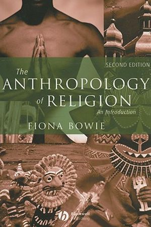 The Anthropology of Religion: An Introduction image number 0