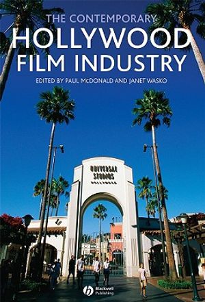 The Contemporary Hollywood Film Industry image number 0