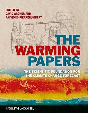 The Warming Papers: The Scientific Foundation for the Climate Change Forecast image number 0