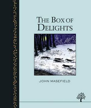 The Box of Delights. John Masefield image number 0