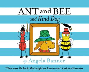 Ant and Bee and the Kind Dog image number 0