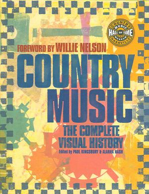 Country Music : The Complete Visual History image number 0