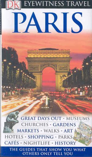 Eyewitness Travel Guides Paris image number 0