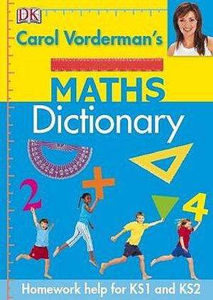 Carol Vorderman's Maths Dictionary image number 0