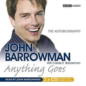 Anything Goes: The Autobiography. John Barrowman with Carole E. Barrowman image number 0