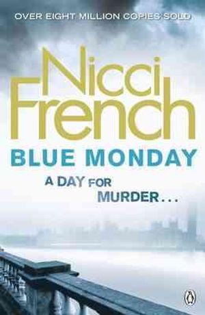 Blue Monday. Nicci French image number 0