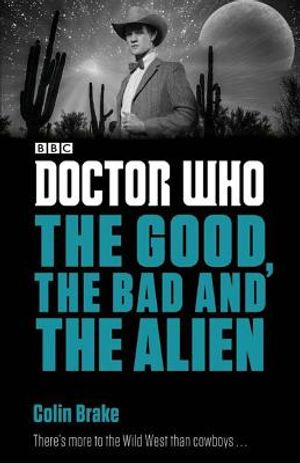 Doctor Who: The Good, the Bad and the Alien image number 0