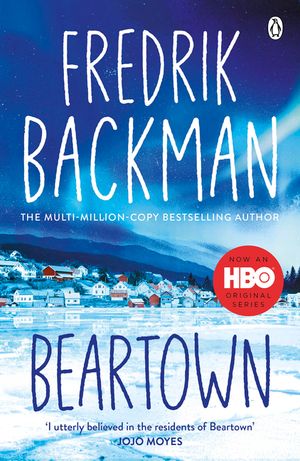 Beartown: From the New York Times bestselling author of A Man Called Ove and Anxious People image number 0
