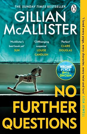 No Further Questions: You'd trust your sister with your life. But should you? The compulsive thriller from the Sunday Times bestselling auth image number 0