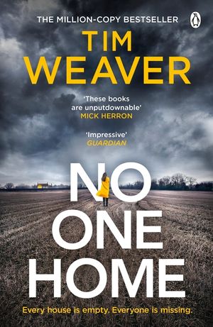 No One Home: The must-read Richard & Judy thriller pick and Sunday Times bestseller image number 0