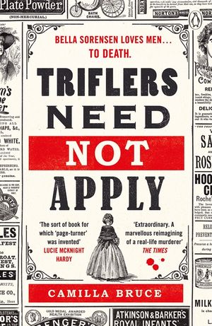Triflers Need Not Apply: Be frightened of her. Secretly root for her. And watch history's original female serial killer find her next victim. image number 0