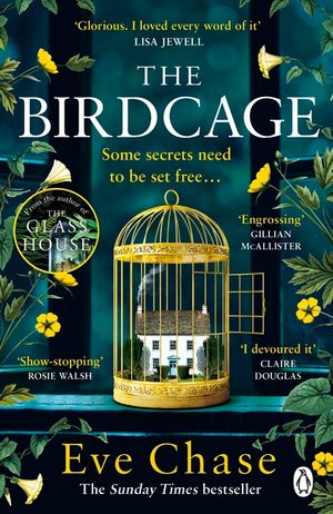 The Birdcage: The spellbinding new mystery from the author of Sunday Times bestseller and Richard and Judy pick The Glass House image number 0