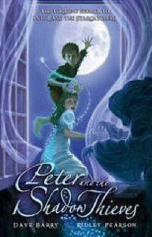 Peter and the Shadow Thieves. by Dave Barry and Ridley Pearson image number 0