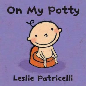 On My Potty. Leslie Patricelli image number 0