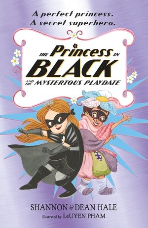 The Princess in Black and the Mysterious Playdate image number 0