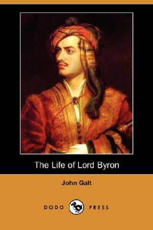 The Life of Lord Byron (Dodo Press) image number 0