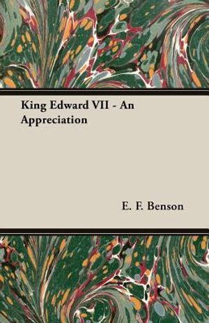 King Edward VII - An Appreciation image number 0