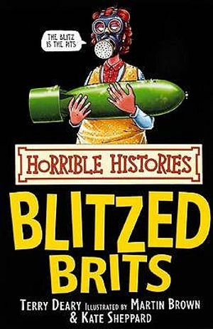 Blitzed Brits. Terry Deary image number 0