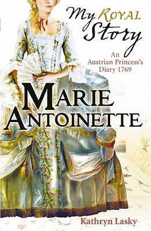 Marie Antoinette. Kathryn Lasky image number 0