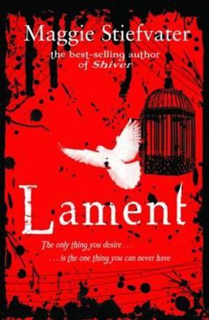 Lament: The Faerie Queen's Deception. Maggie Stiefvater image number 0