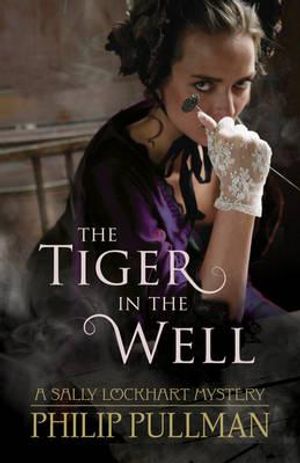 The Tiger in the Well. Philip Pullman image number 0